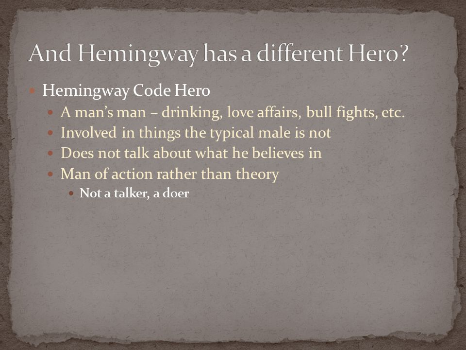 Hemingway’s Code Hero